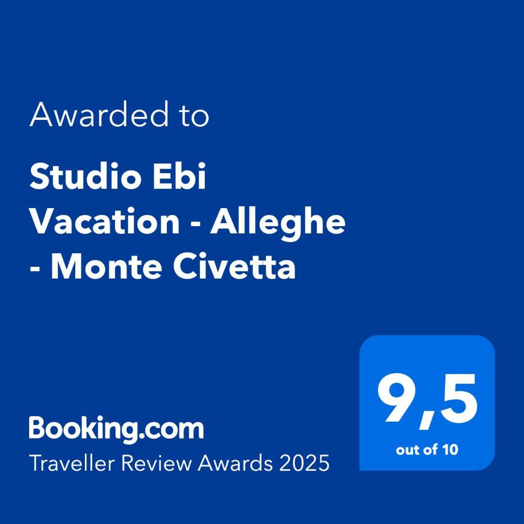 Studio Ebi Vacation - Alleghe - Monte Civetta Exterior foto